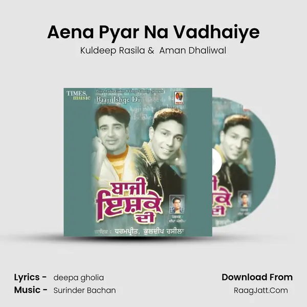 Aena Pyar Na Vadhaiye MP3 Song by Kuldeep Rasila Cover