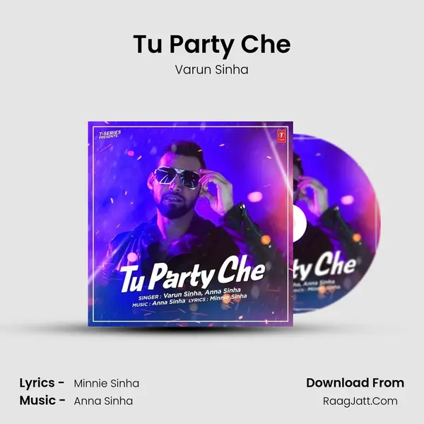 Tu Party Che mp3 song