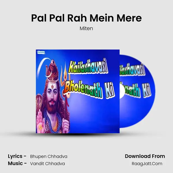 Pal Pal Rah Mein Mere MP3 Song by Miten Cover