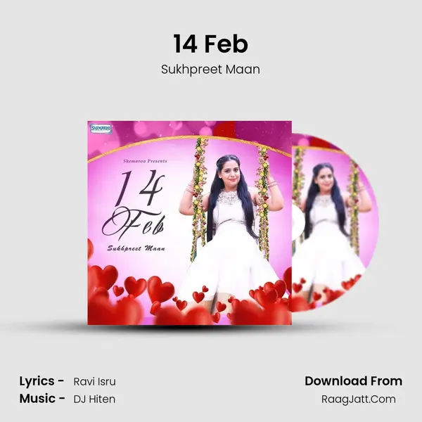 14 Feb MP3 Song by Sukhpreet Maan Cover