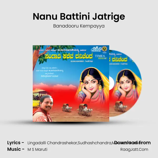Nanu Battini Jatrige MP3 Song by Banadooru Kempayya Cover