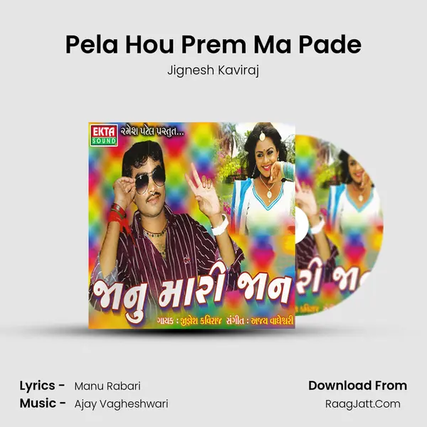 Pela Hou Prem Ma Pade MP3 Song by Jignesh Kaviraj Cover