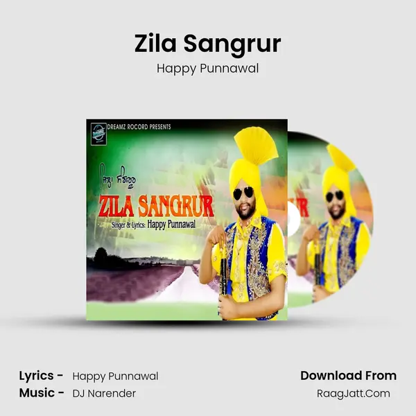Zila Sangrur MP3 Song by Happy Punnawal Cover