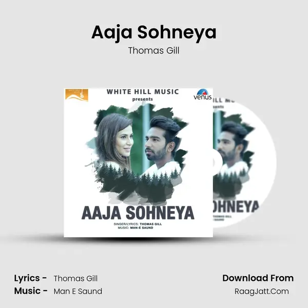 Aaja Sohneya MP3 Song by Thomas Gill Cover