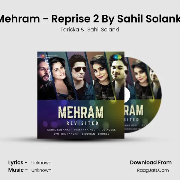 Mehram - Reprise 2 By Sahil Solanki MP3 Song by Taricka Cover