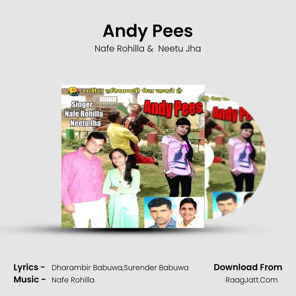 Andy Pees - Nafe Rohilla