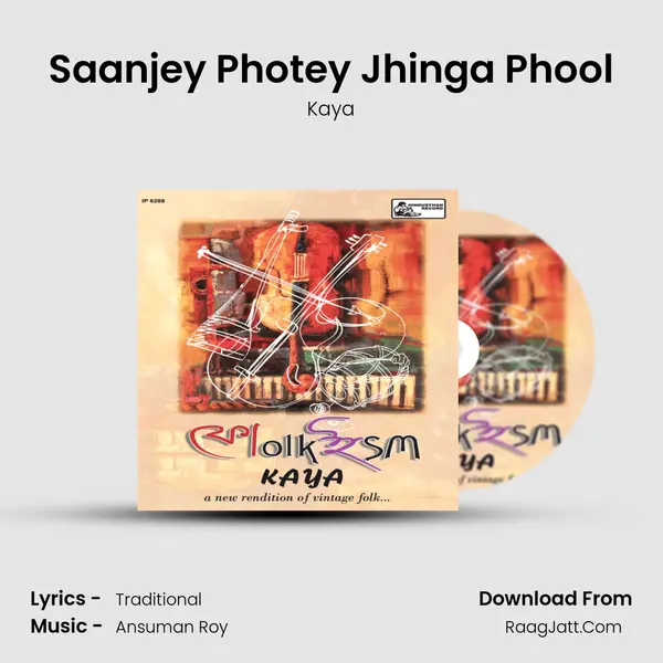 Saanjey Photey Jhinga Phool MP3 Song by Kaya Cover
