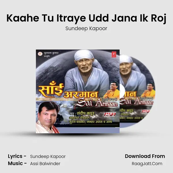 Kaahe Tu Itraye Udd Jana Ik Roj MP3 Song by Sundeep Kapoor Cover
