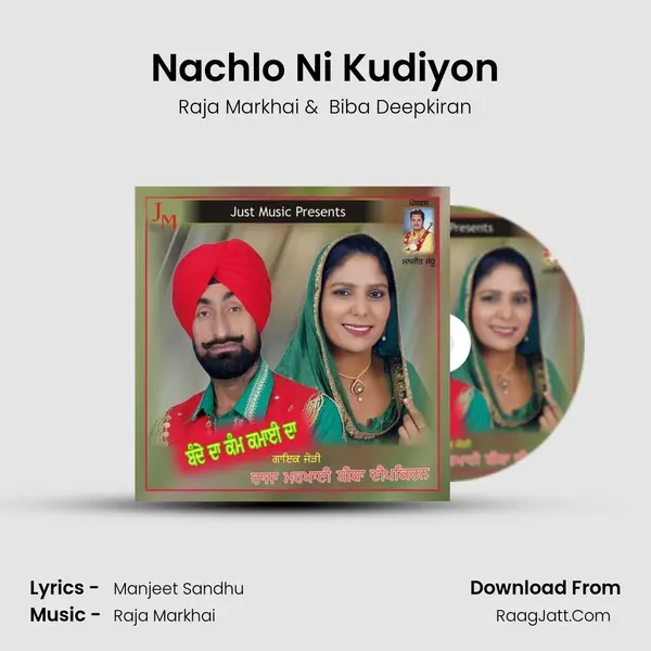 Nachlo Ni Kudiyon mp3 song