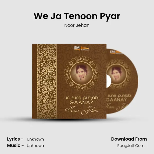 We Ja Tenoon Pyar MP3 Song by Noor Jehan Cover