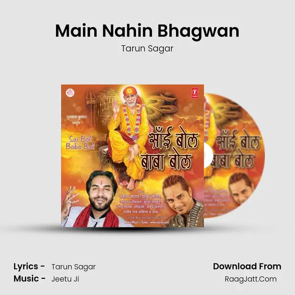 Main Nahin Bhagwan MP3 Song by Tarun Sagar Cover