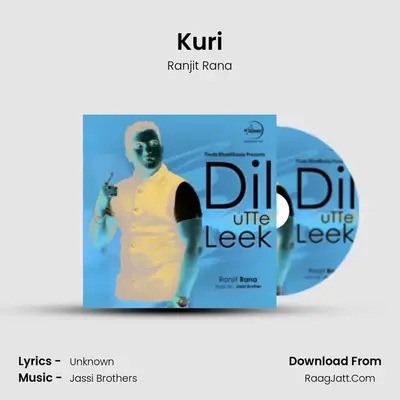 Kuri MP3 Song by Ranjit Rana Cover