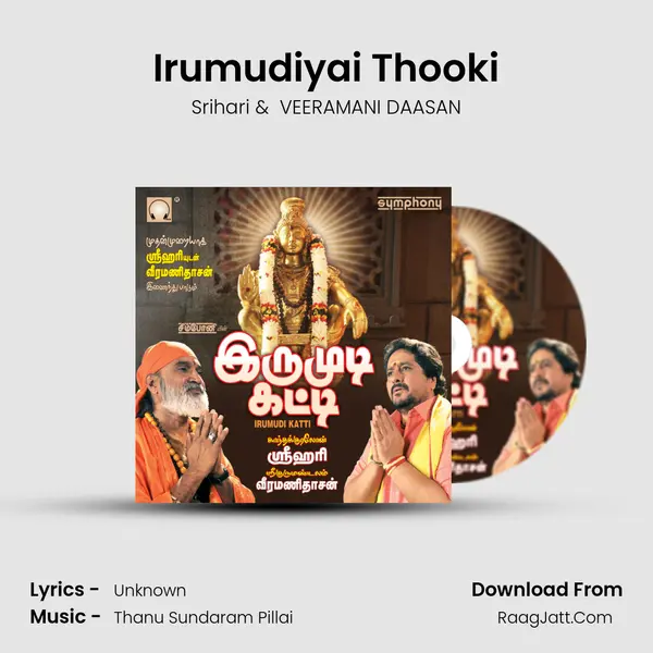 Irumudiyai Thooki MP3 Song by Srihari Cover