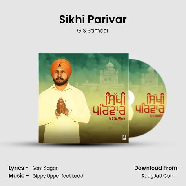 Sikhi Parivar mp3 song
