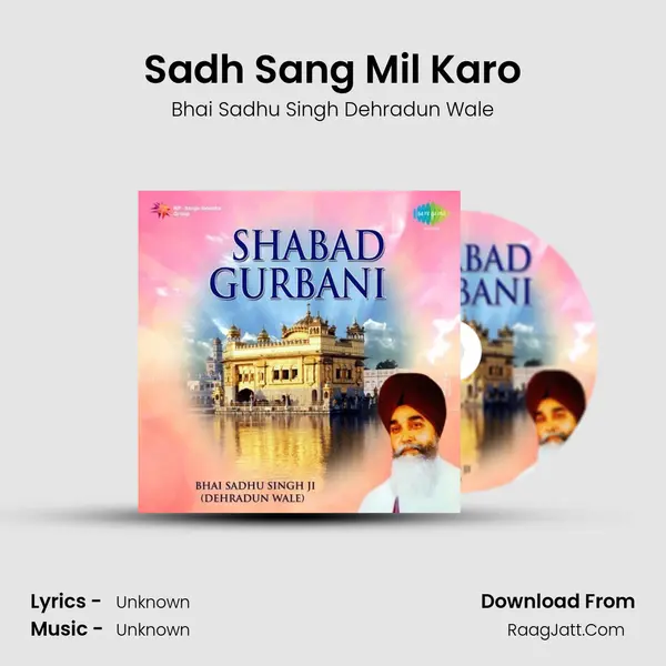Sadh Sang Mil Karo Cover