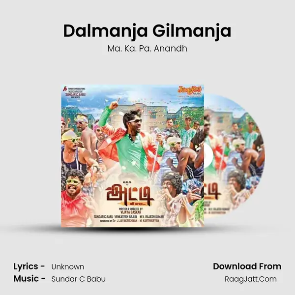 Dalmanja Gilmanja MP3 Song by Ma. Ka. Pa. Anandh Cover
