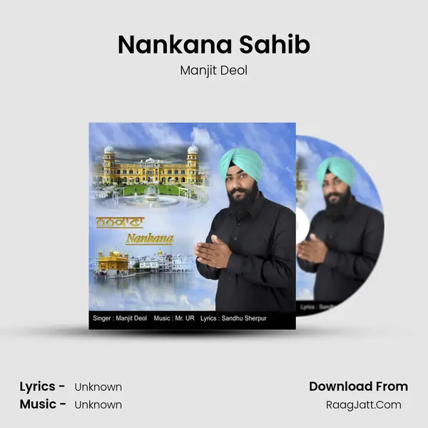 Nankana Sahib - Manjit Deol