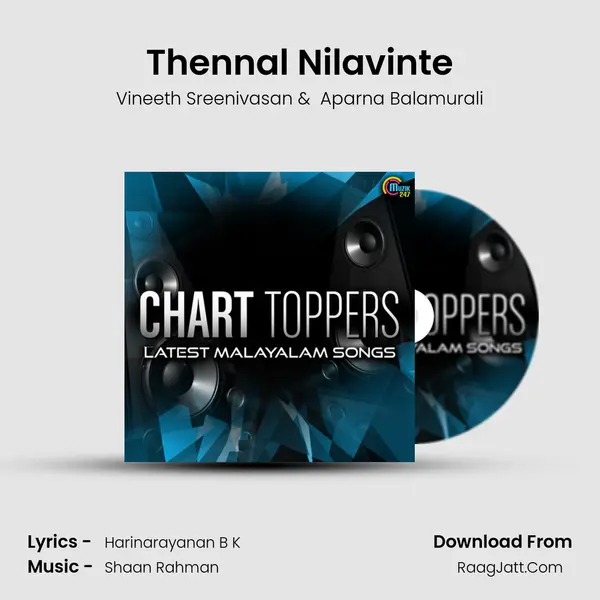 Thennal Nilavinte MP3 Song by Vineeth Sreenivasan Cover