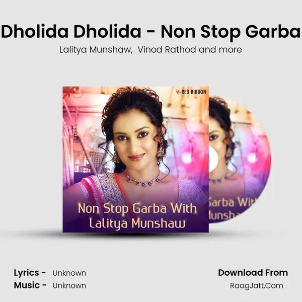 Dholida Dholida - Non Stop Garba MP3 Song by Lalitya Munshaw Cover