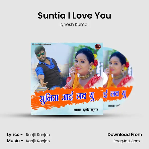 Suntia I Love You MP3 Song by Ignesh Kumar Cover