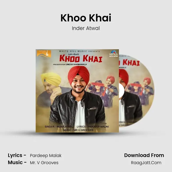 Khoo Khai MP3 Song by Inder Atwal Cover
