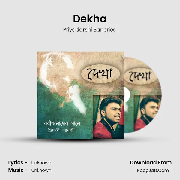 Dekha MP3 Song by Priyadarshi Banerjee Cover