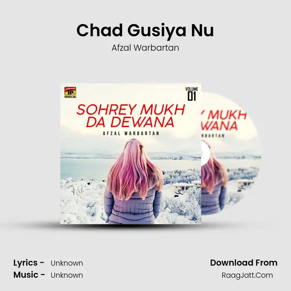 Chad Gusiya Nu MP3 Song by Afzal Warbartan Cover