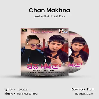 Chan Makhna MP3 Song by Jeet Kotli Cover