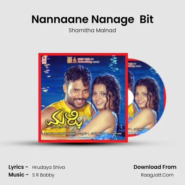 Nannaane Nanage (F) Bit MP3 Song by Shamitha Malnad Cover