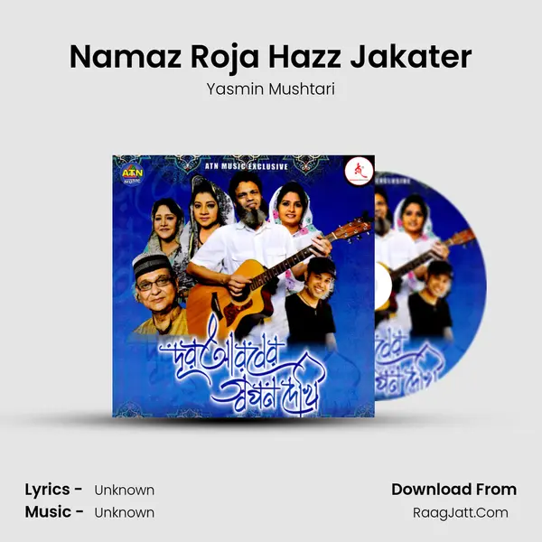Namaz Roja Hazz Jakater MP3 Song by Yasmin Mushtari Cover