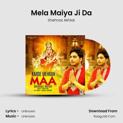 Mela Maiya Ji Da MP3 Song by Shehnaz Akhtar Cover