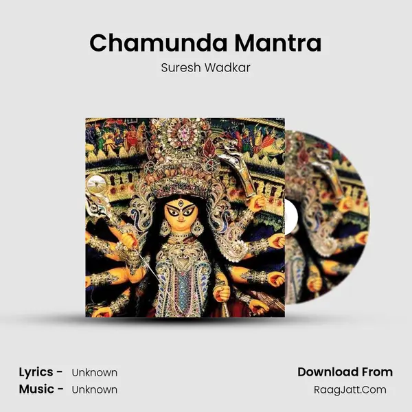 Chamunda Mantra MP3 Song by Suresh Wadkar Cover
