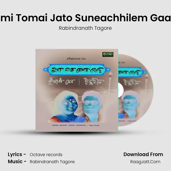 Aami Tomai Jato Suneachhilem Gaaqn MP3 Song by Rabindranath Tagore Cover