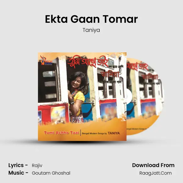 Ekta Gaan Tomar MP3 Song by Taniya Cover