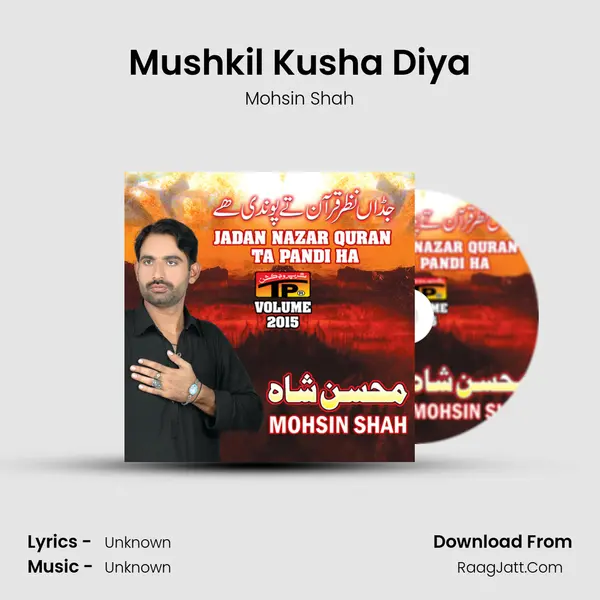 Mushkil Kusha Diya MP3 Song by Mohsin Shah Cover