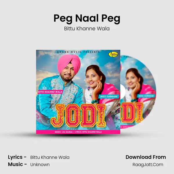 Peg Naal Peg MP3 Song by Bittu Khanne Wala Cover