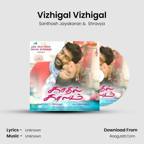 Vizhigal Vizhigal MP3 Song by Santhosh Jayakaran Cover