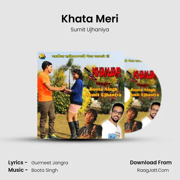 Khata Meri MP3 Song by Sumit Ujhaniya Cover