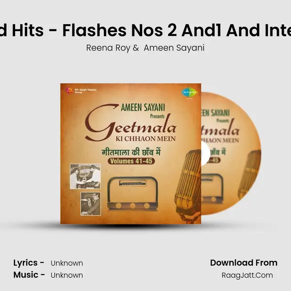Commentary And Hits - Flashes Nos 2 And1 And Interview Reena Roy MP3 Song by Reena Roy Cover