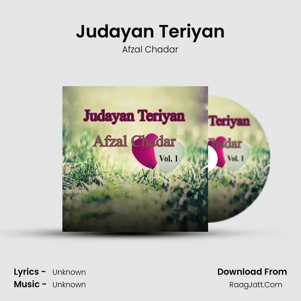 Judayan Teriyan MP3 Song by Afzal Chadar Cover