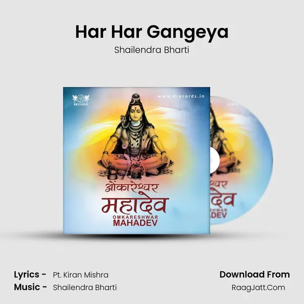 Har Har Gangeya MP3 Song by Shailendra Bharti Cover