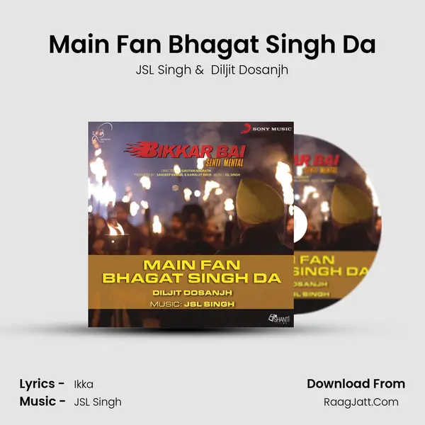 Main Fan Bhagat Singh Da MP3 Song by JSL Singh Cover