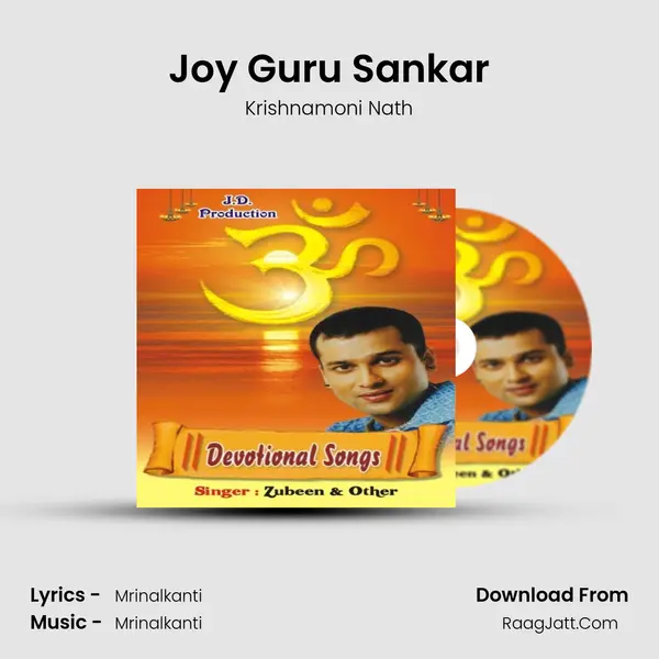 Joy Guru Sankar MP3 Song by Krishnamoni Nath Cover
