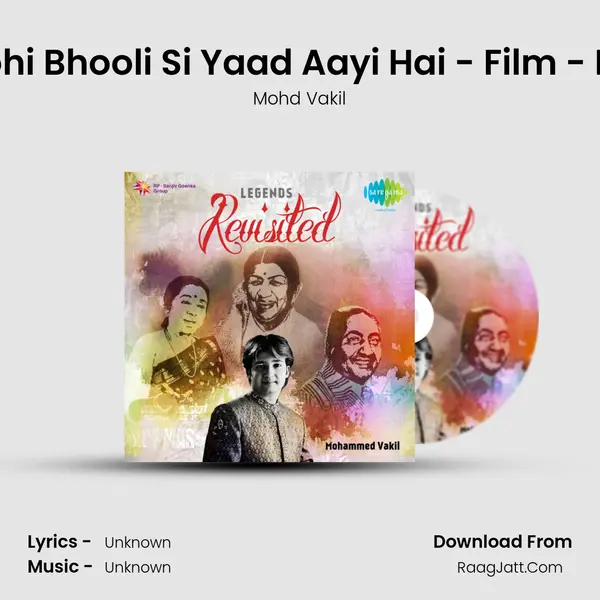 Phir Wohi Bhooli Si Yaad Aayi Hai - Film - Begana MP3 Song by Mohd Vakil Cover