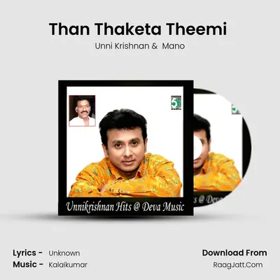 Than Thaketa Theemi (From Rettai Jadai Vayasu) Cover