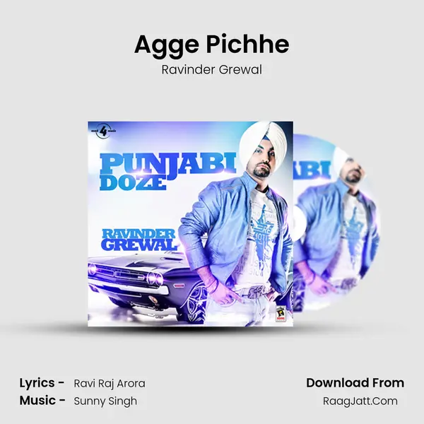 Agge Pichhe MP3 Song by Ravinder Grewal Cover