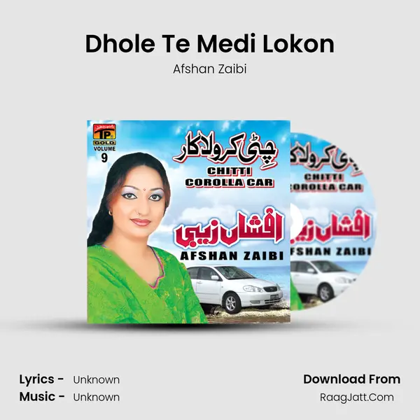 Dhole Te Medi Lokon MP3 Song by Afshan Zaibi Cover