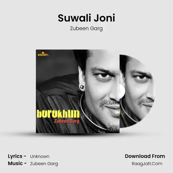 Suwali Joni MP3 Song by Zubeen Garg Cover