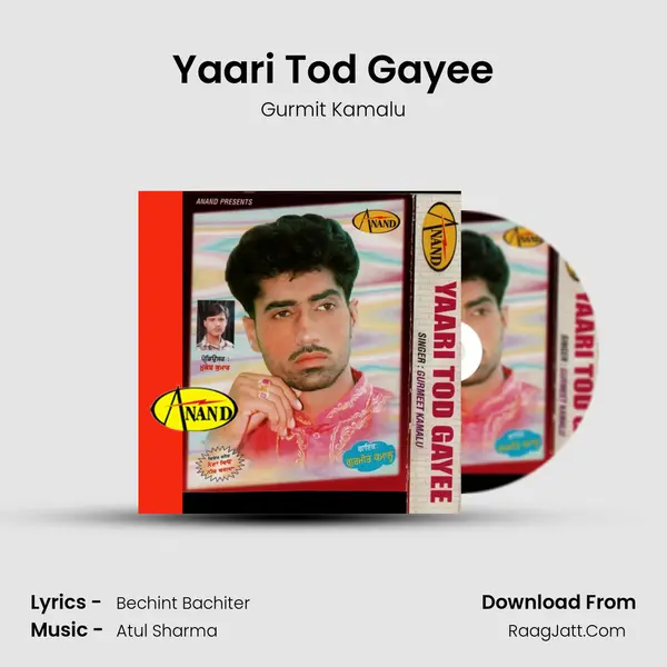 Yaari Tod Gayee MP3 Song by Gurmit Kamalu Cover