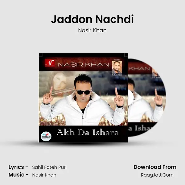 Jaddon Nachdi MP3 Song by Nasir Khan Cover